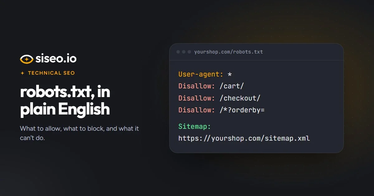 A plain-English guide to robots.txt